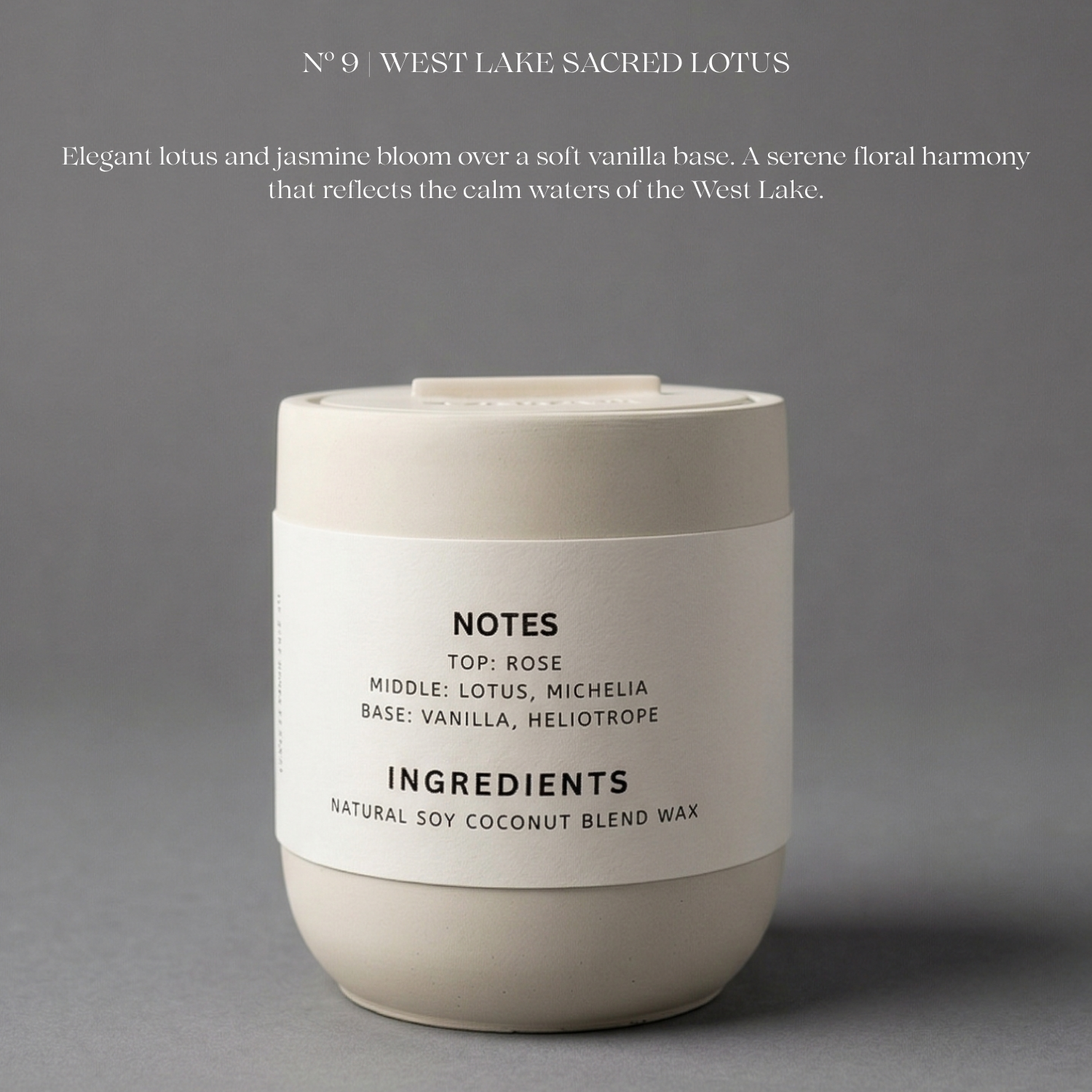 Candle labeled 'West Lake Sacred Lotus' with description and ingredients on a gray background